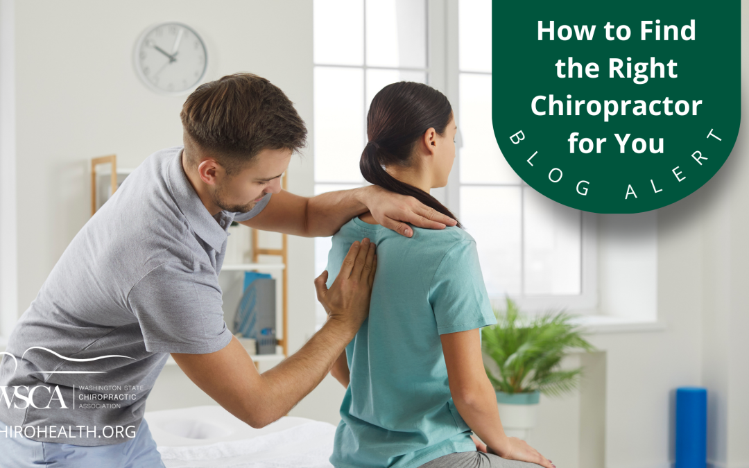 How to Find the Right Chiropractor for You in the State of Washington | WSCA